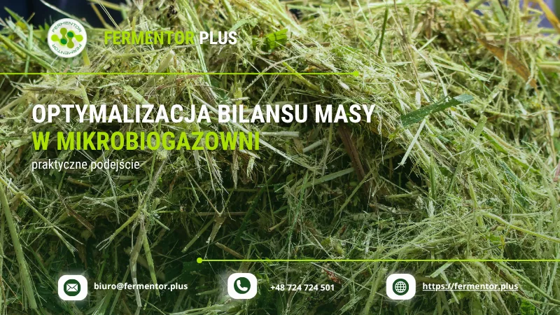 Optymalizacja bilansu masy w mikrobiogazowni – praktyczne podejście
