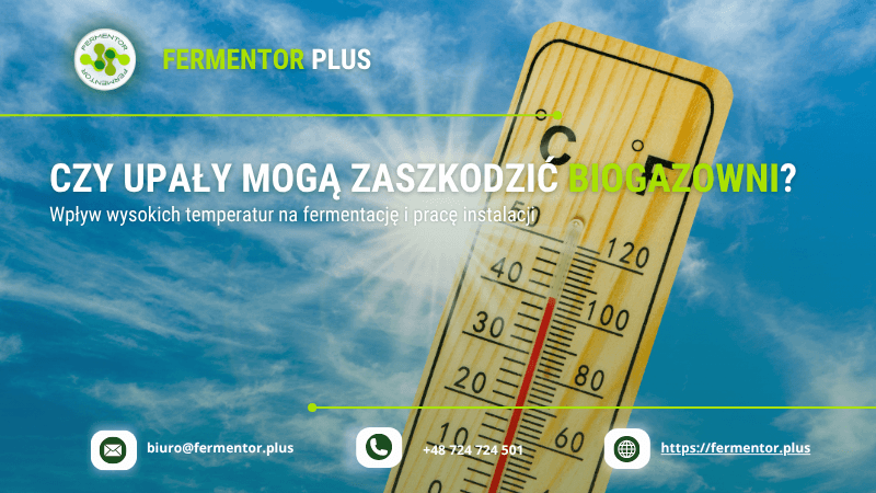 Czy upały mogą zaszkodzić biogazowni Wpływ wysokich temperatur na fermentację i pracę instalacji