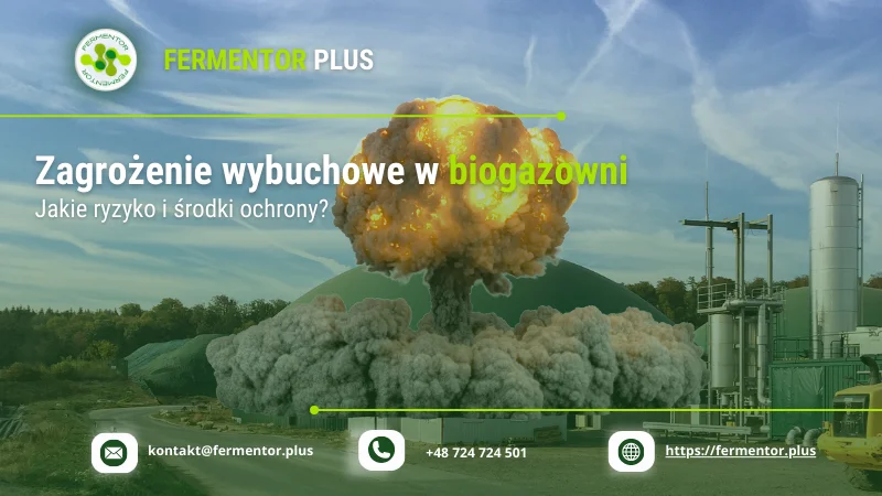 Zagrożenie wybuchowe w biogazowni