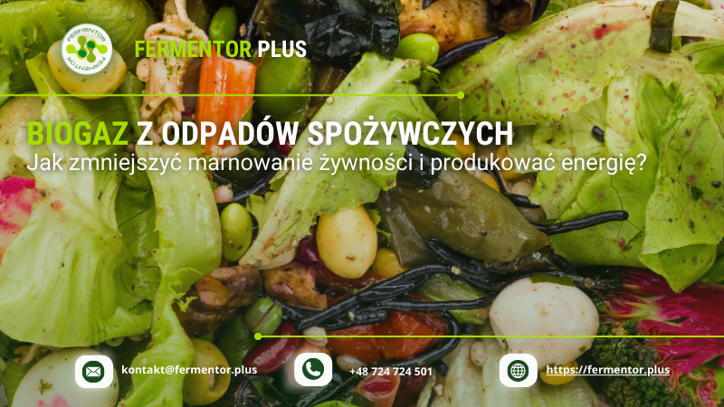 Biogaz z odpadow spozywczych