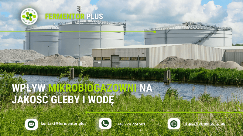 wplyw mikrobiogazowni na jakosc gleby i wode