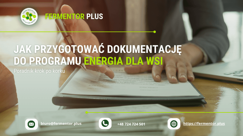 jak przygotować dokumentację do programu ‘Energia dla wsi