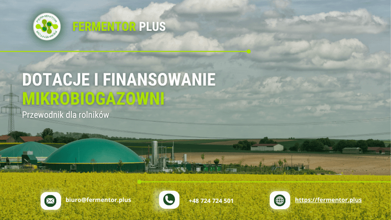 Dotacje i finansowanie mikrobiogazowni