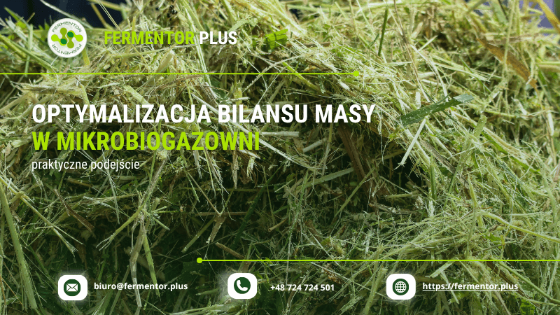 Optymalizacja bilansu masy w mikrobiogazowni – praktyczne podejście