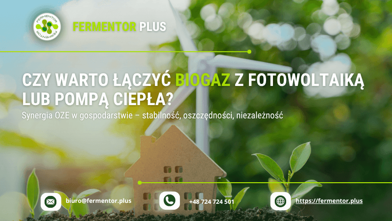 Czy warto łączyć biogaz z fotowoltaiką lub pompą ciepła