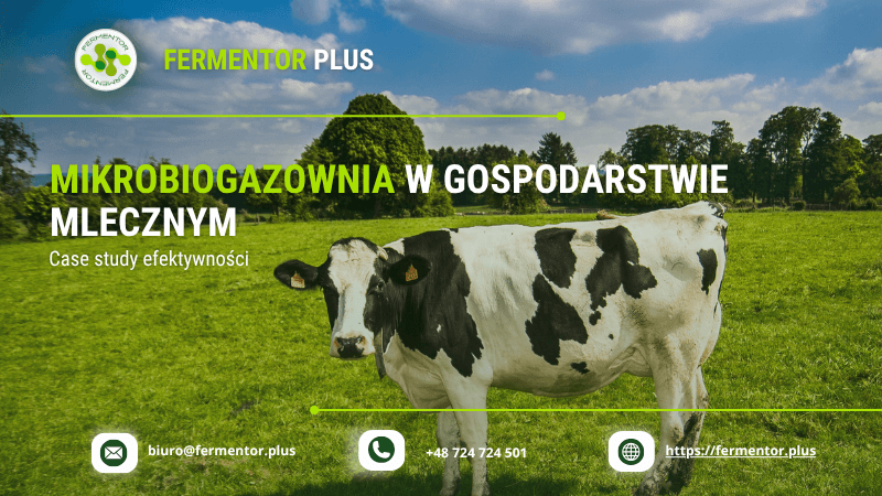 Mikrobiogazownia w gospodarstwie mlecznym