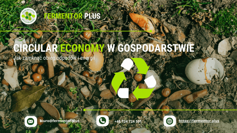 Circular economy w gospodarstwie