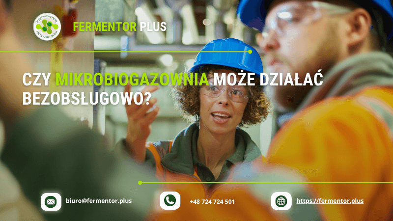 Czy mikrobiogazownia może działać bezobsługowo