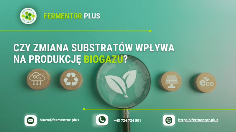 Czy zmiana substratów wpływa na produkcję biogazu